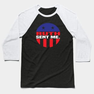 Ruth sent me 2020 Ruth Bader Ginsburg gift Baseball T-Shirt